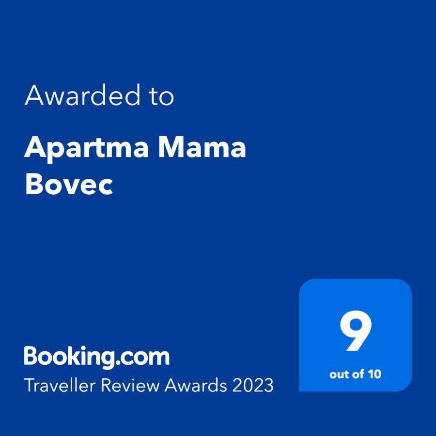 Apartma Mama Бовец Экстерьер фото